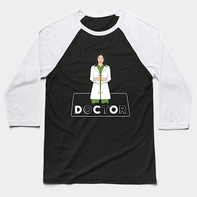 Beautiful Doctor Baseball T-Shirt by Markus Schnabel